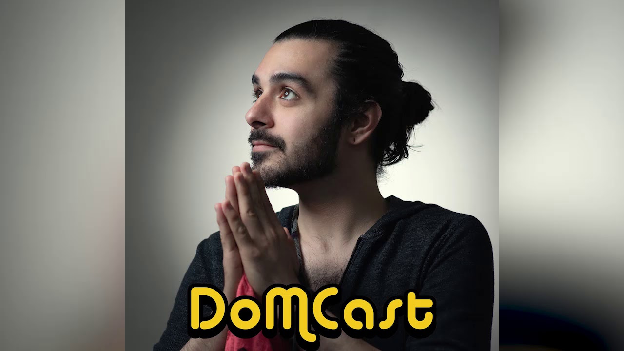DoMCast Episode 4 - 07/04/18