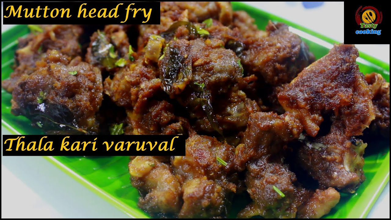 mutton head fry /mutton chukka/mutton sukka / Thala kari varuval/mutton fry/goat head fry