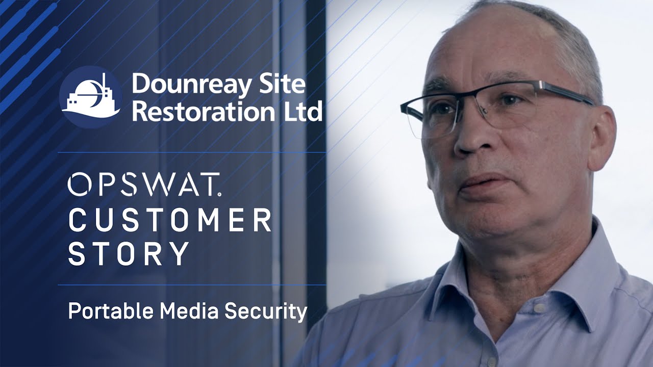 Dounreay Secures Removable Media and Ensures Compliance Using MetaDefender Kiosk