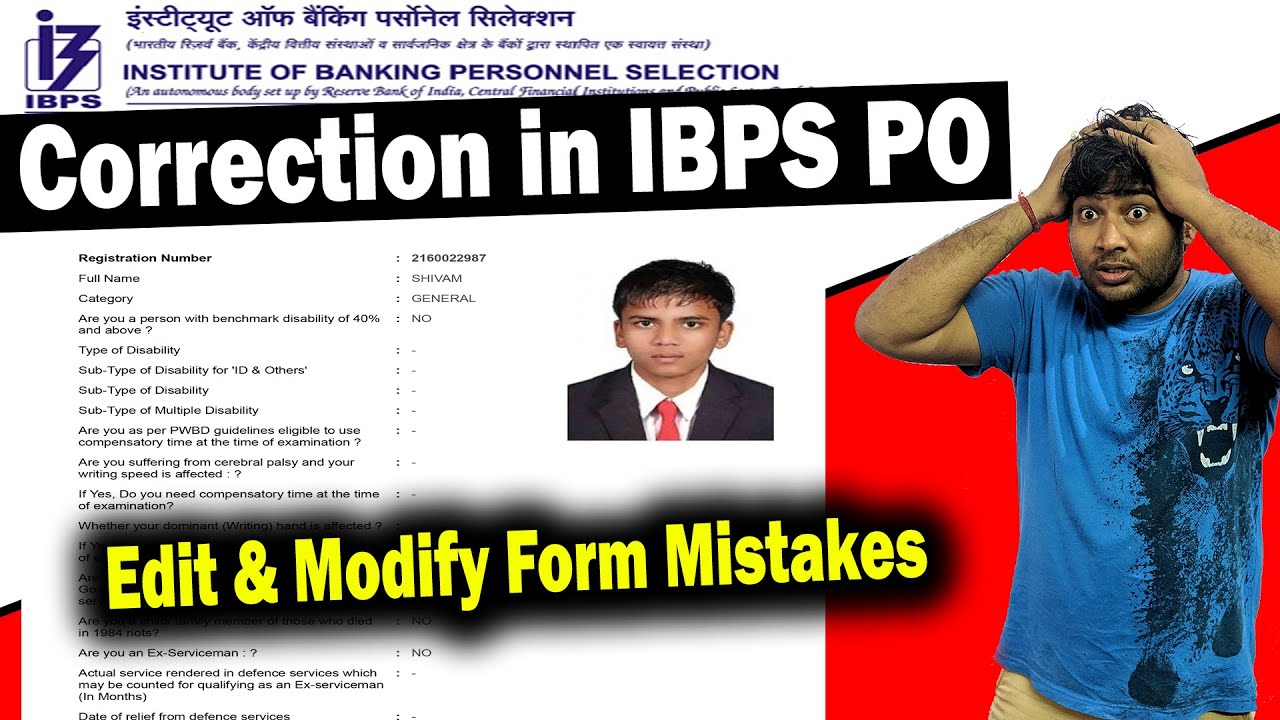 IBPS PO Online Form Correction | Edit & Modify IBPS PO Application Form Mistakes