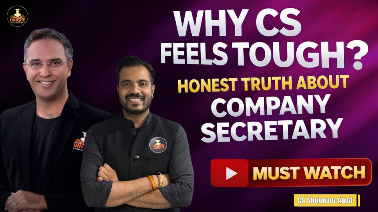 Why CS Feels Tough | Honest Truth About Company Secretary Course