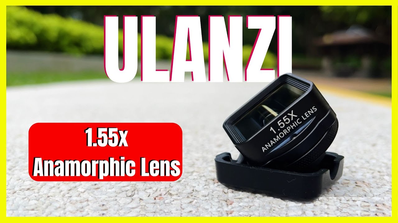 ULANZI 1.55x Anamorphic Lens | Budget Anamorphic Lens | Review
