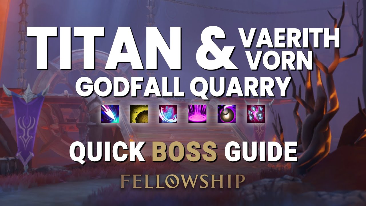 Titan and Vaerith Vorn Godfall Quarry - Fellowship Quick Dungeon Boss Guide
