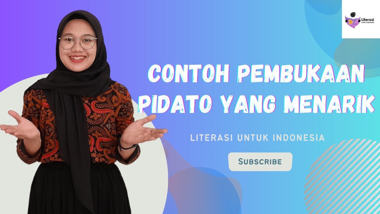 Contoh Pembukaan Pidato yang Baik dan Benar ✅ Literasi untuk Indonesia