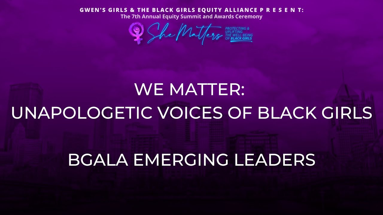 We Matter: Unapologetic Voices of Black Girls