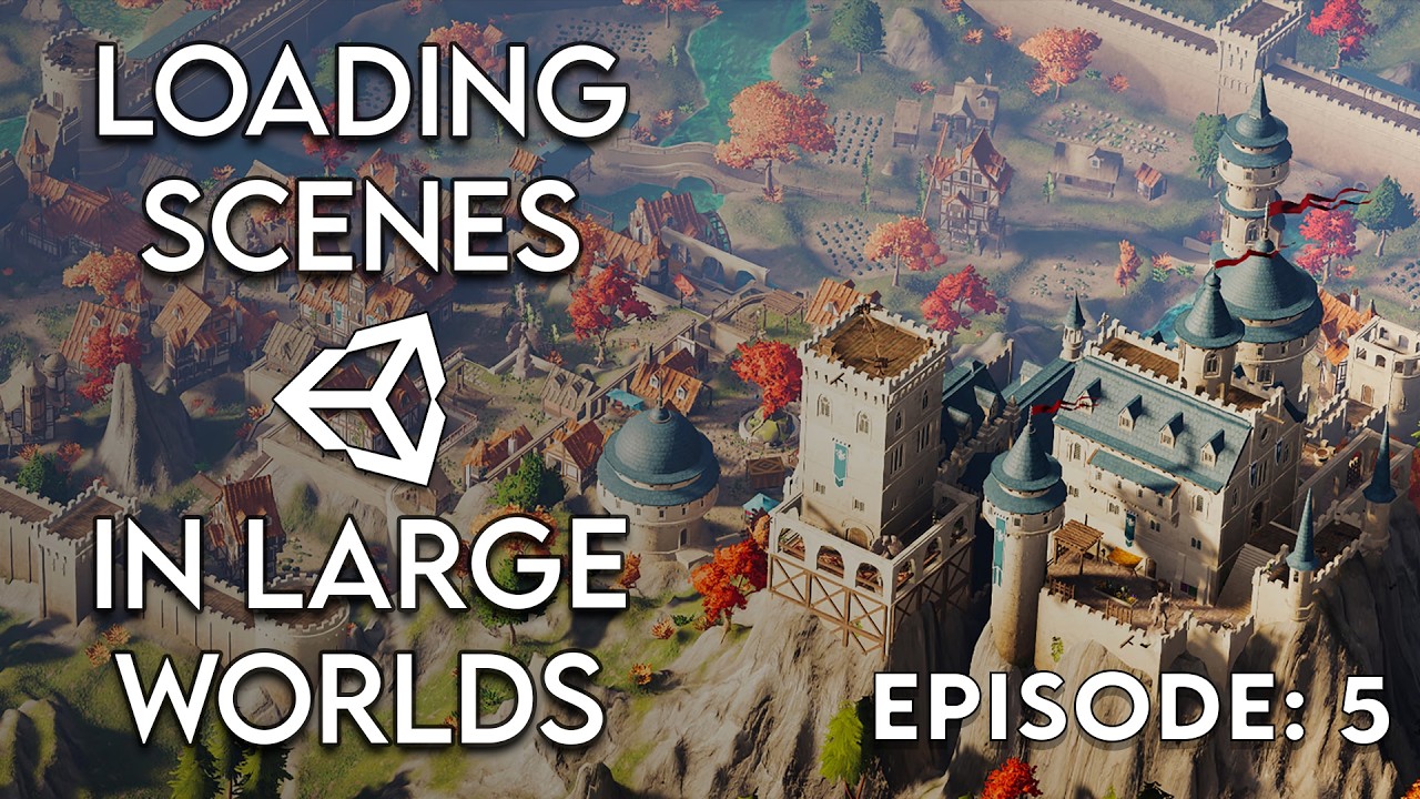 Loading Scenes In A Large Multiplayer World (Unity) - Pt. 5