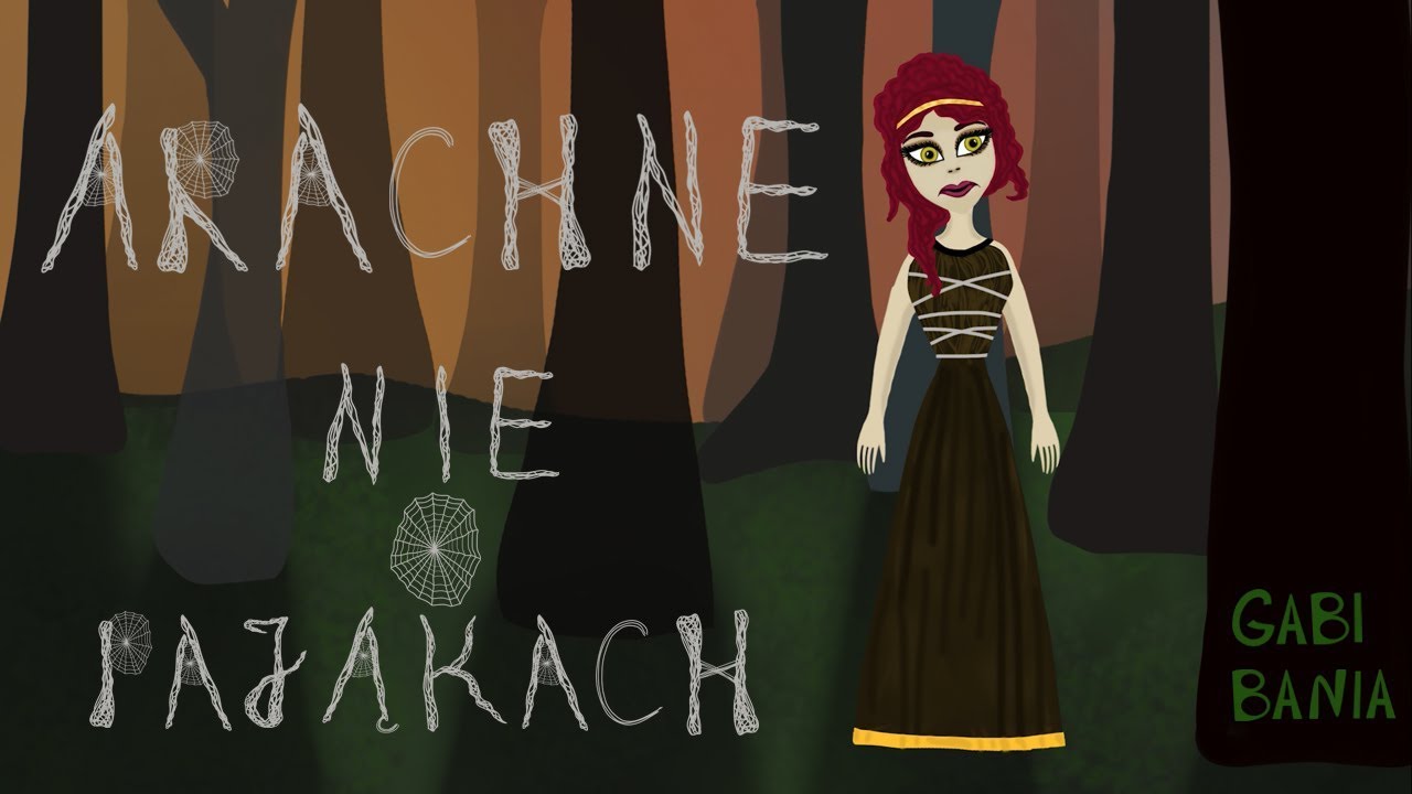Arachne. Nie o pająkach. Arachne. Not a spider story. By GABI BANIA