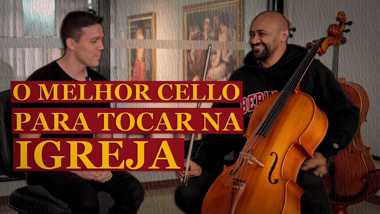 Qual Violoncelo Comprar para a Igreja? Testamos 5 Modelos
