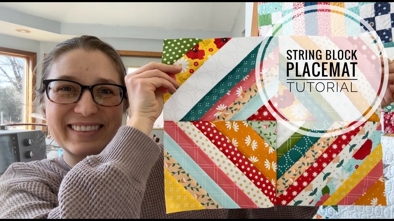 String Block Placemat tutorial using The Bright Side fabric, VLOG