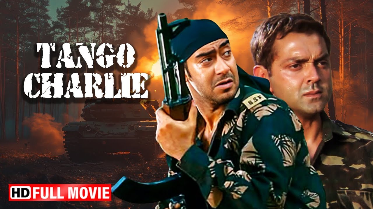 एक सिपाही की बहादुरी की कहानी |Border Ki Ladai | Tango Charlie Full Movie | Ajay Devgan, Bobby Deol