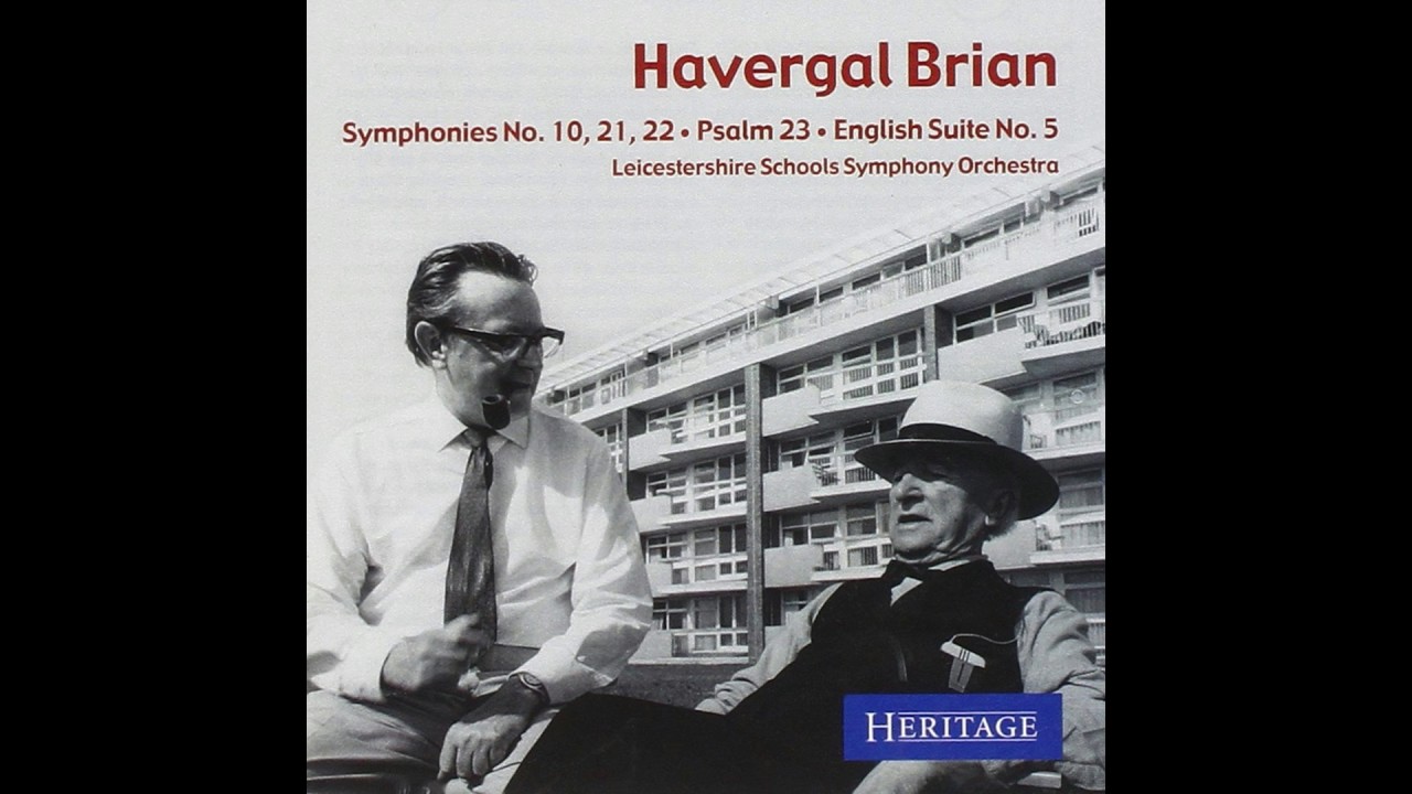 Symphony No.10 in C minor - Havergal Brian
