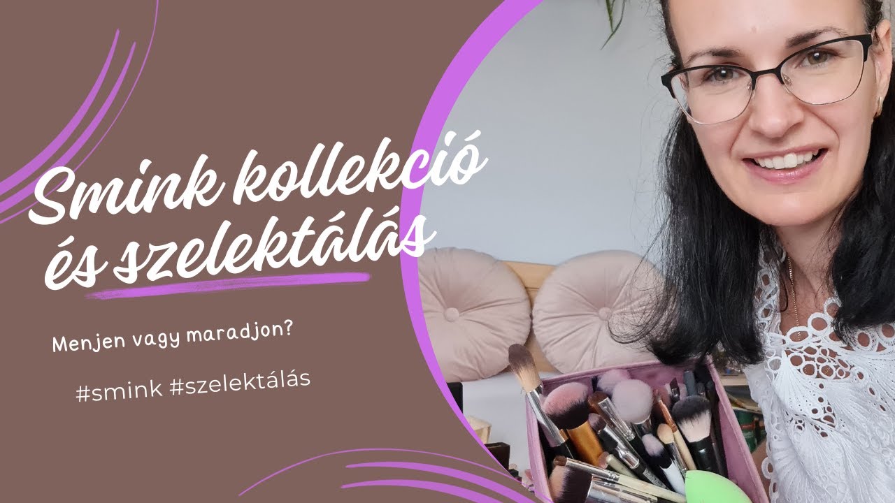 Smink szelektálás és kollekció - 2023