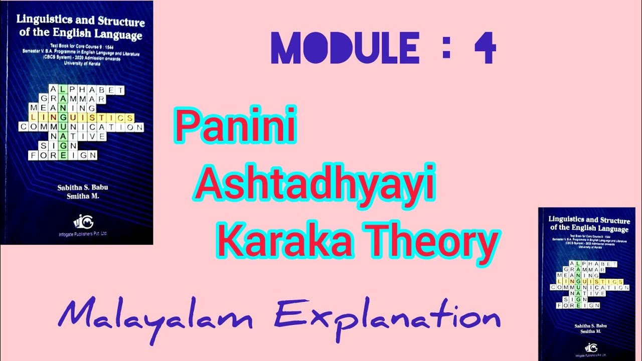 panini - Ashtadhyayi - Karaka theory/malayalam explanation
