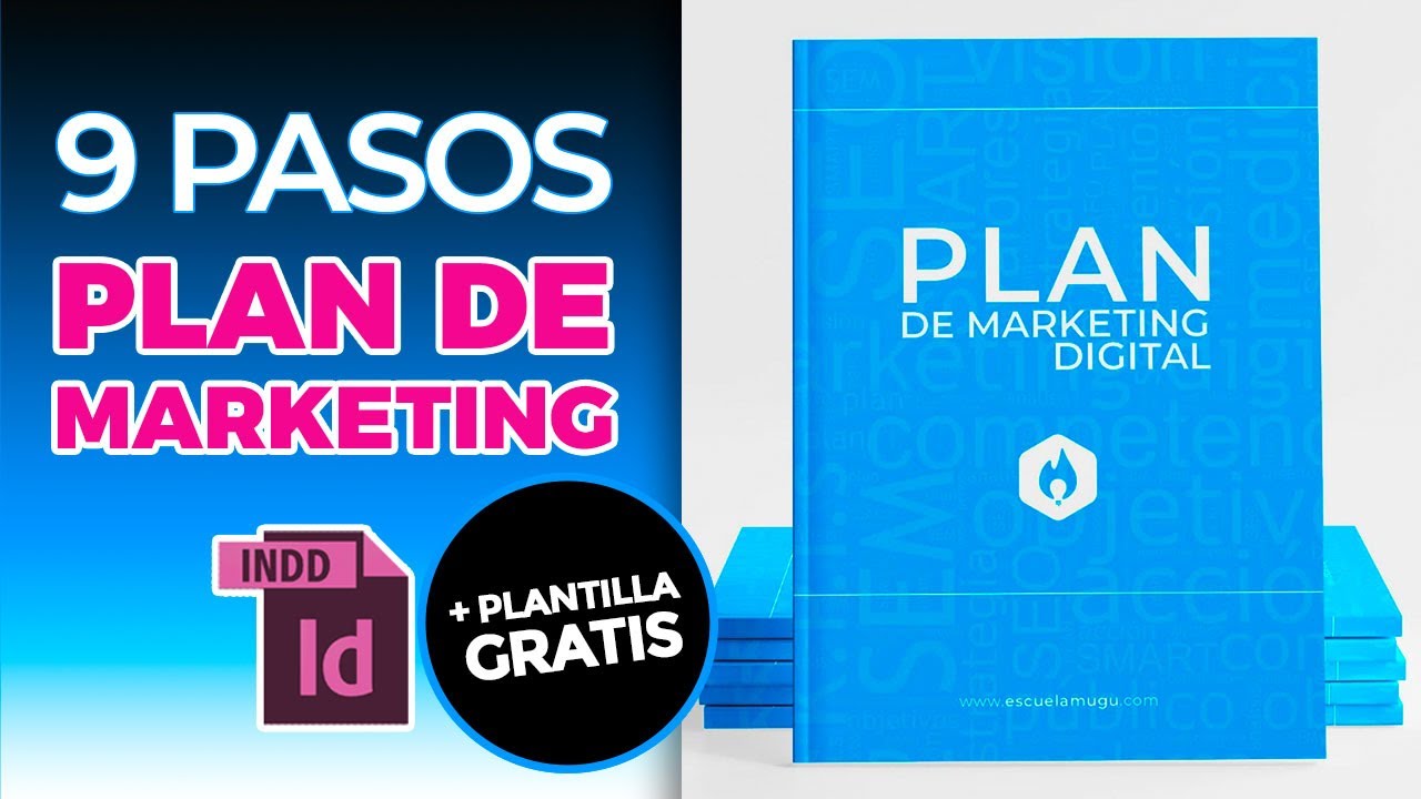 Cómo hacer un PLAN DE MARKETING DIGITAL en 9 pasos (incluye Plantilla GRATIS!)