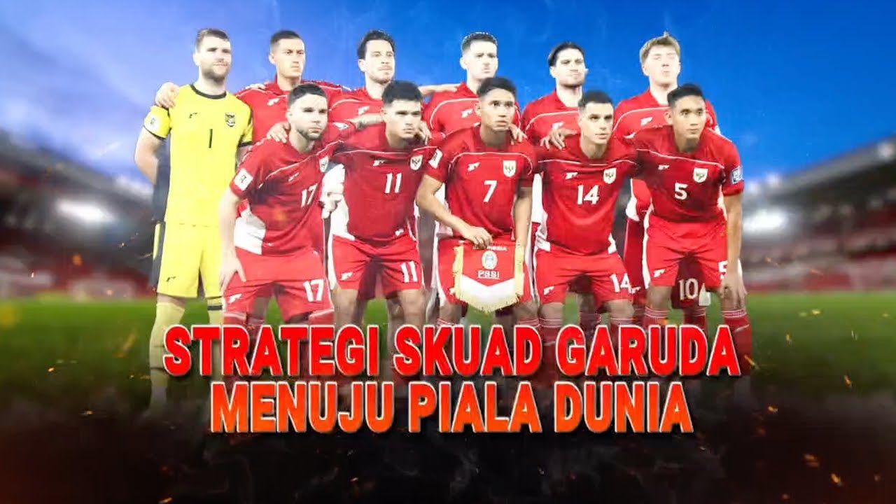 Strategi Skuad Garuda Menuju Piala Dunia | tvOne