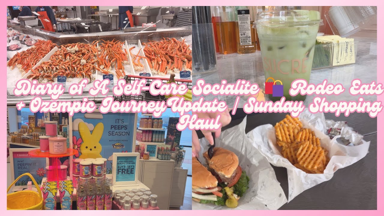 Diary of A Self-Care Socialite 🛍️ Rodeo Eats + Ozempic Journey Update | Sunday Shopping Haul