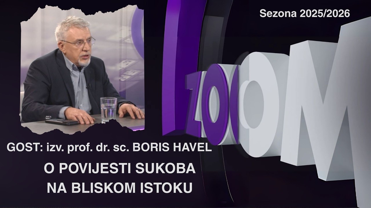 ZOOM 10.3.2026. - dr.sc. BORIS HAVEL - O POVIJESTI SUKOBA NA BLISKOM ISTOKU