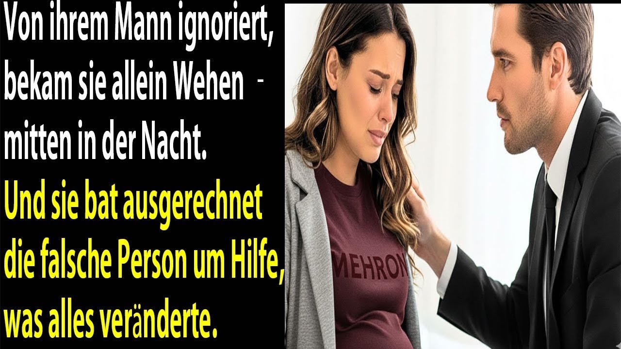 Vom Mann ignoriert bekam sie Wehen… und bat ausgerechnet die falsche Person um Hilfe.
