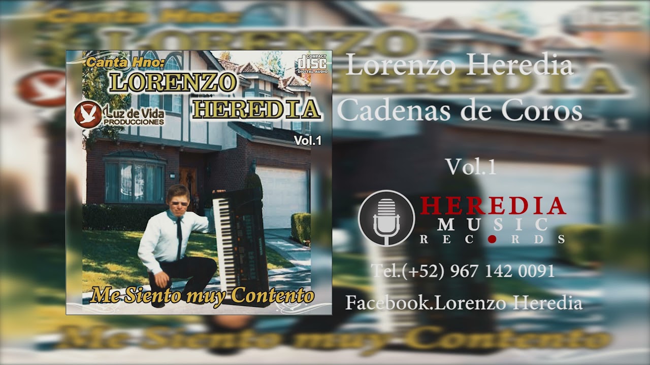 Lorenzo Heredia Vol.1 Cadenas de Coros