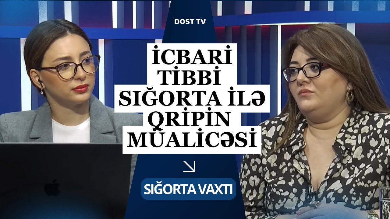 Respirator virusların icbari tibbi sığorta ilə m&uuml;ayinə və m&uuml;alicəsi | Sığorta vaxtı - 16.01.2026