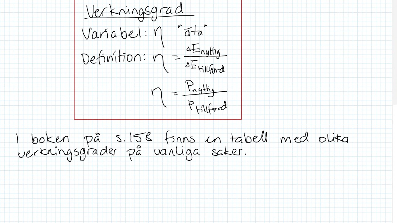Fysik 1   Kapitel 5   Verkningsgrad
