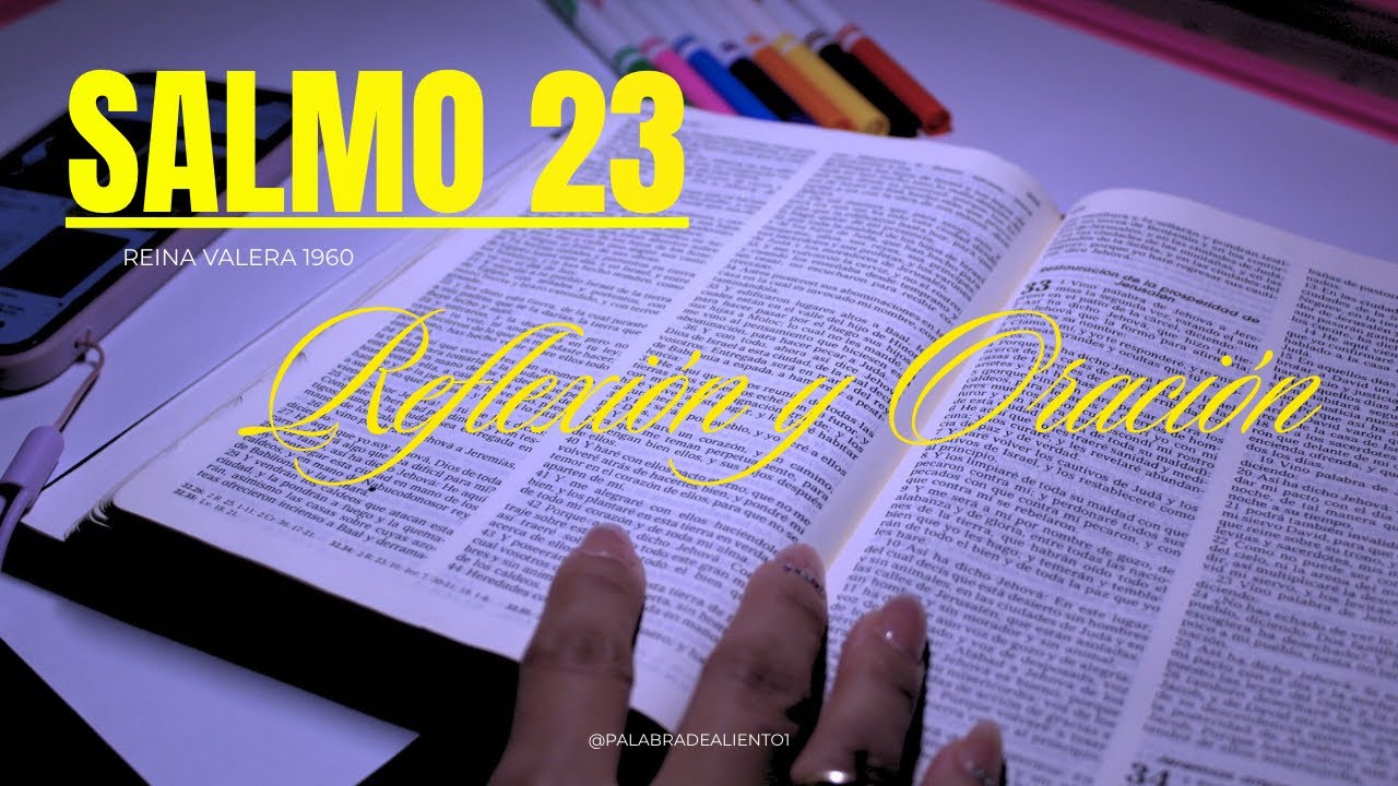 SALMO 23 - REFLEXIÓN Y ORACIÓN 