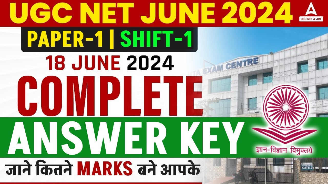 UGC NET PAPER 1 ANSWER KEY 2024 | UGC NET ANSWER KEY 2024(18 June, Shift 1)