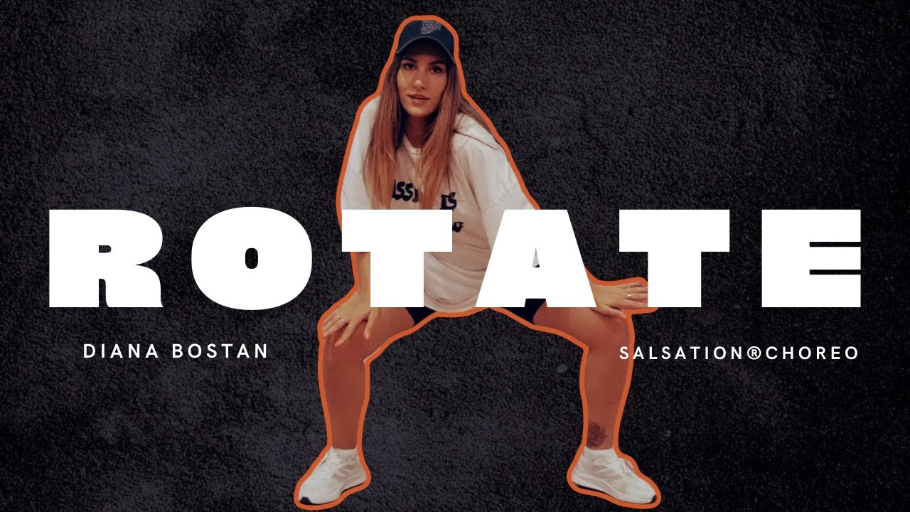 ROTATE - Becky G & Burna Boy (NEW SALSATION®️ CHOREO BY SET DIANA BOSTAN)