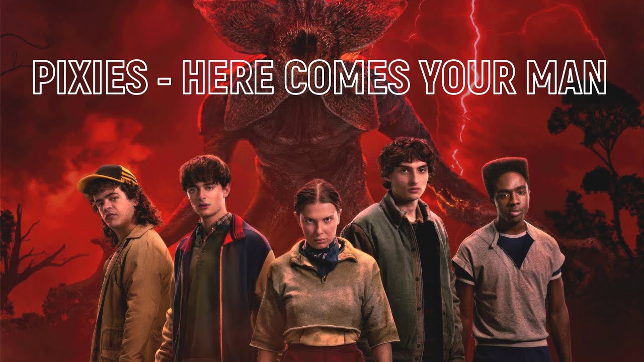 Pixies - Here Comes Your Man (Stranger Things Season 5 Soundtrack)