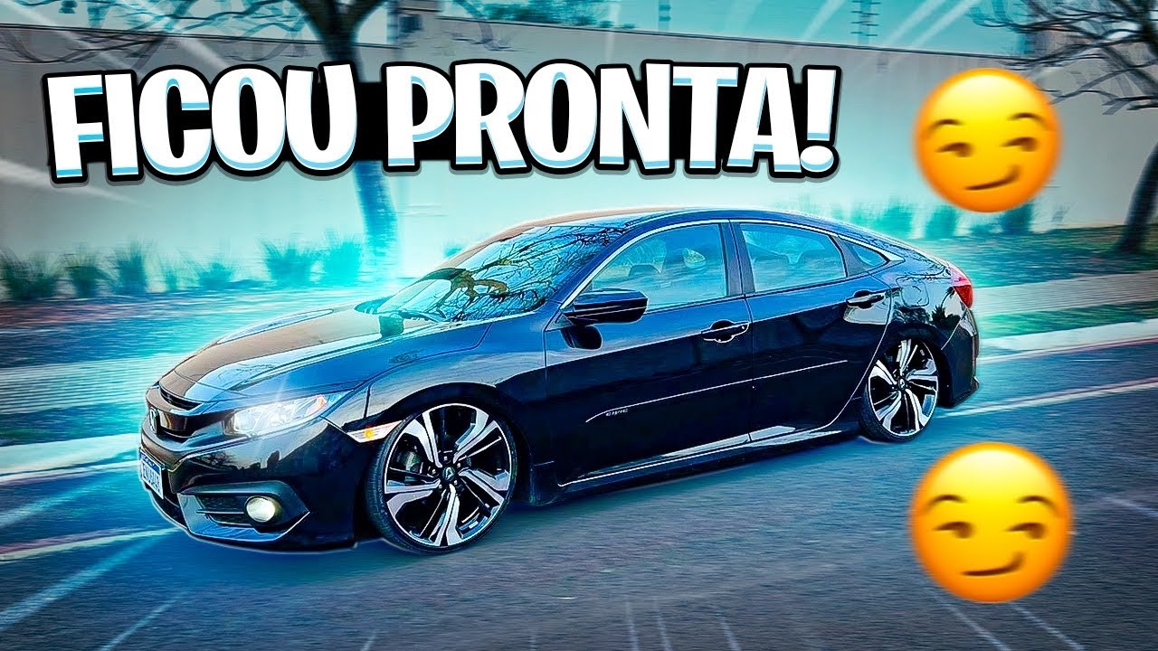O CIVIC FICOU PRONTO! suspensão a ar e roda aro 20”