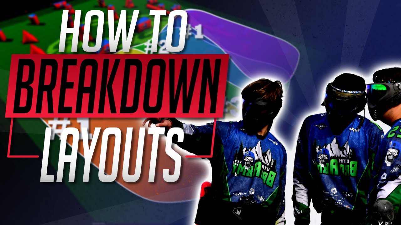 How To BREAKDOWN Layouts | Paintball IQ