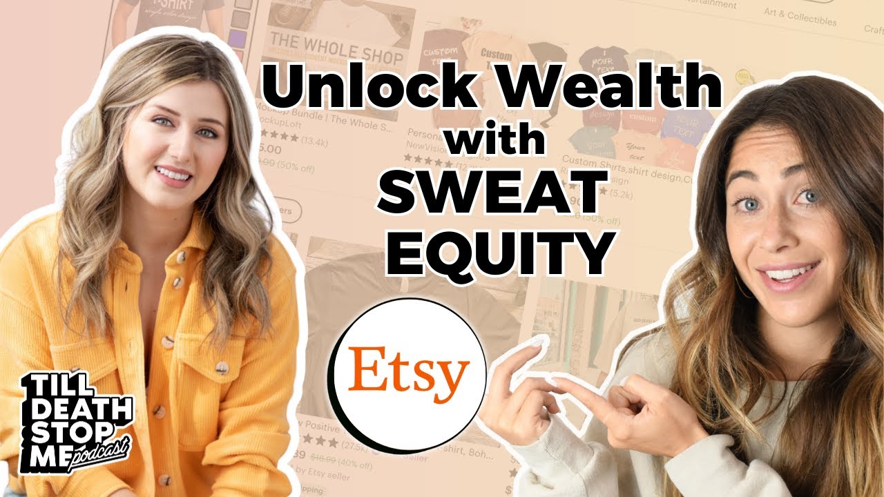 Unlocking Wealth: The Power of Sweat Equity on Etsy | Heather Studio Interview