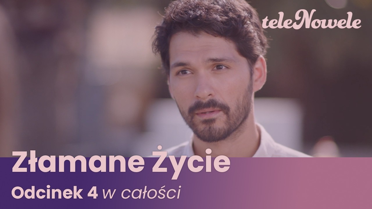 Złamane Życie | Odcinek 4 | Cały Odcinek