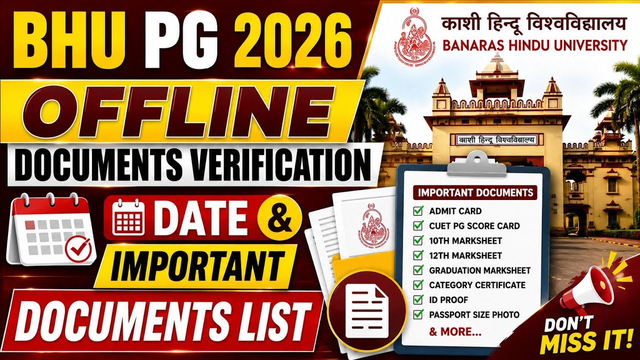 BHU PG Offline Documents Verification 2026 | Verification Date & Important Documents List#neersir