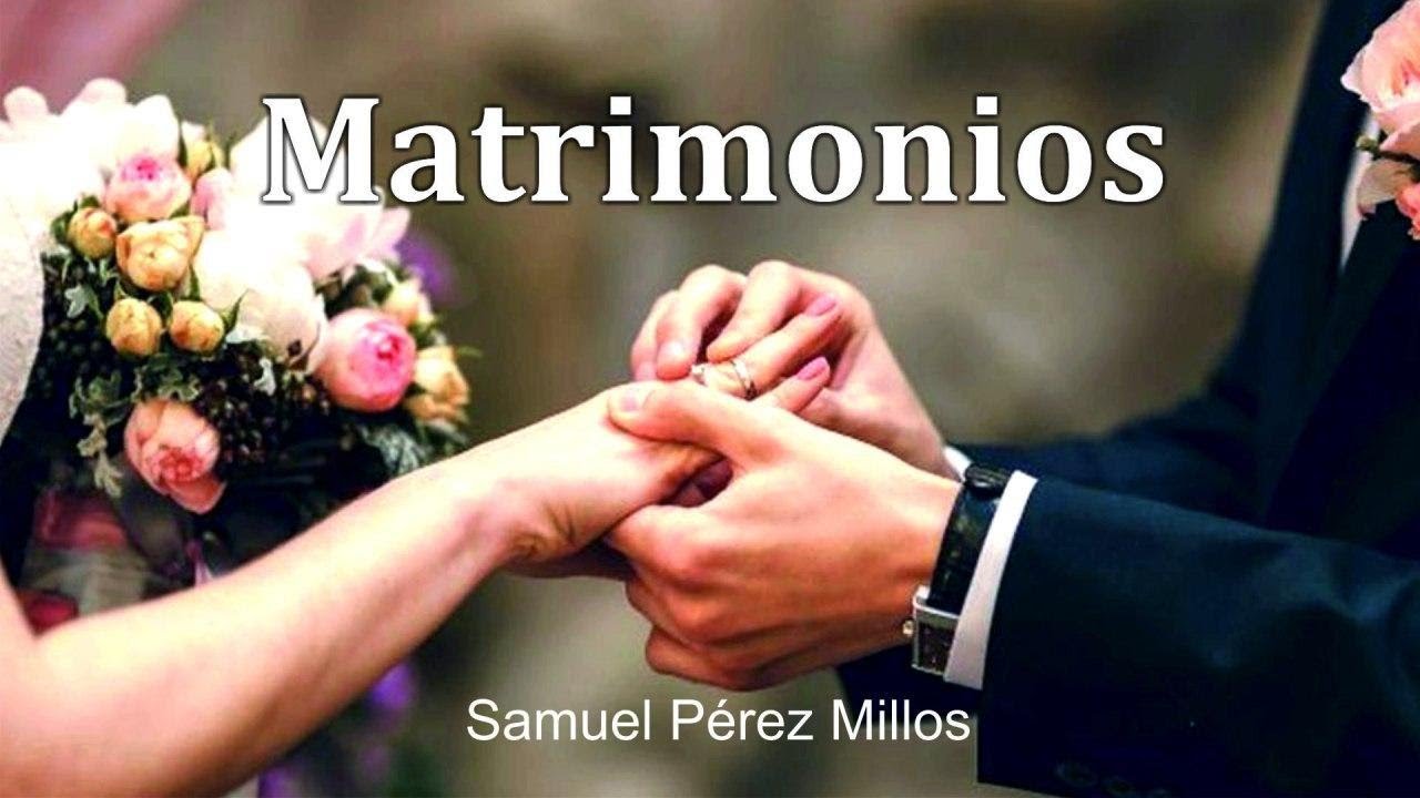 Matrimonio - Samuel Pérez Millos