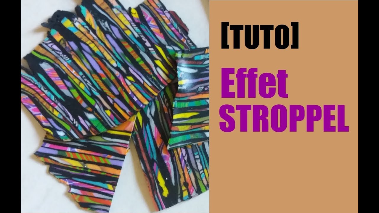 [TUTO] EFFET STROPPEL