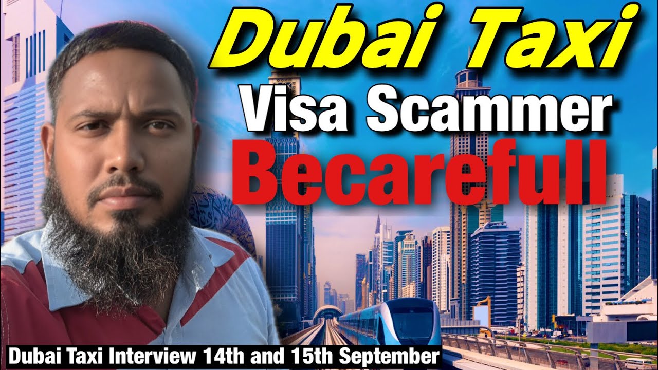 Dubai Taxi Interview 14th&15th September ||  দুবাই টেক্সির সমস্ত তথ্য একটি ভিডিও তে||Dubai Taxi Job 