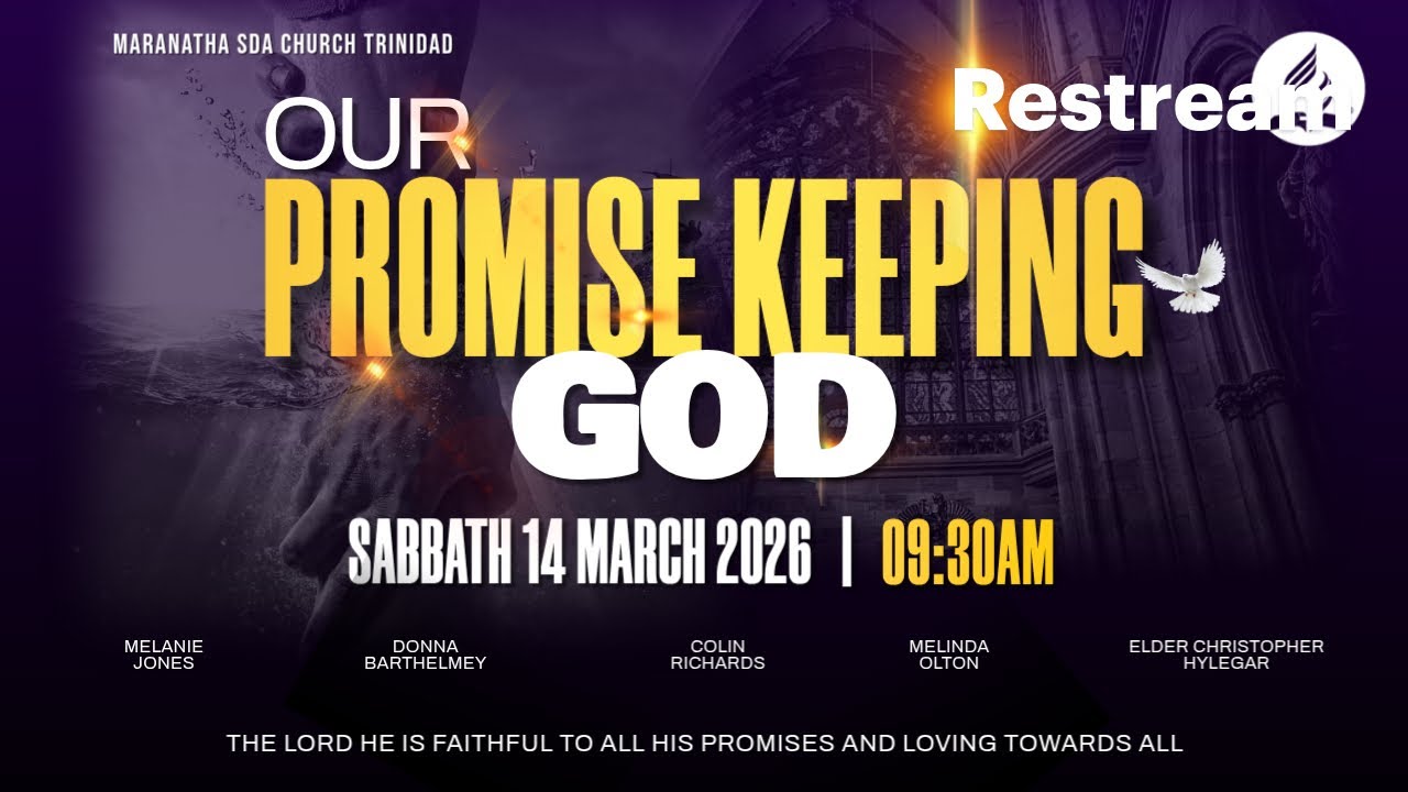 Sabbath 14th March 2026  ||  Our Promise Keeping God