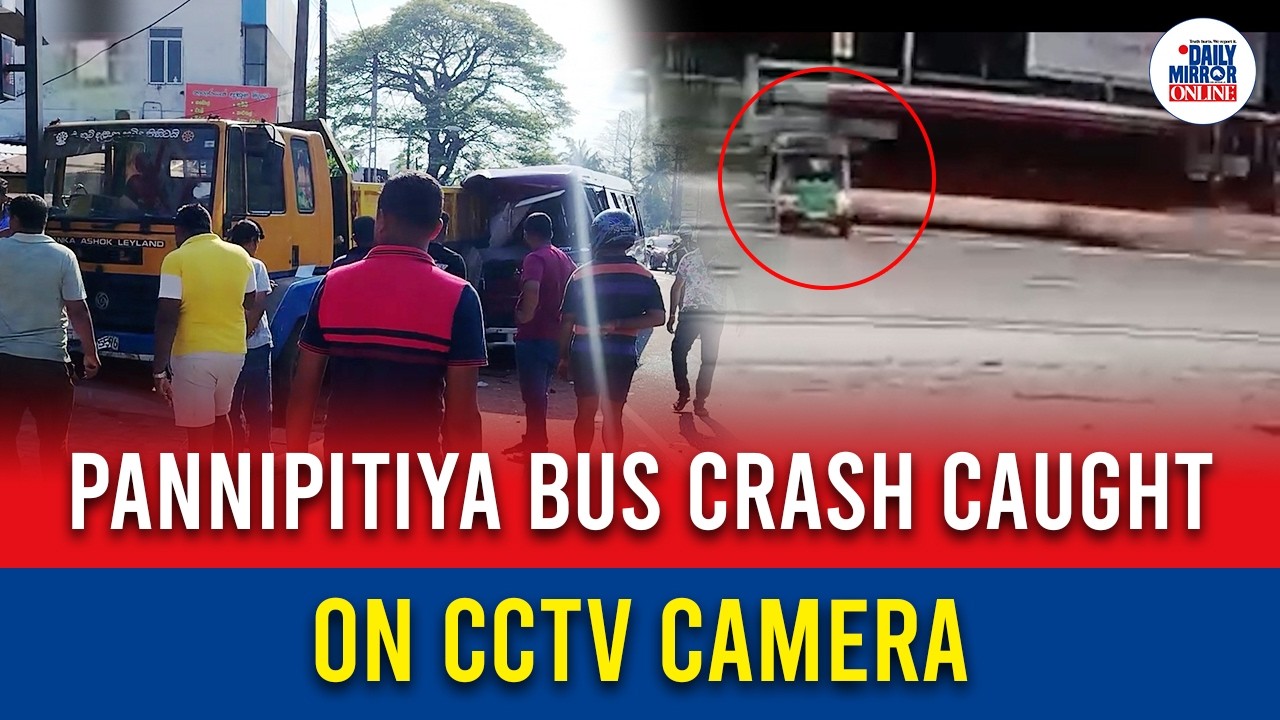 Pannipitiya Bus Crash Caught on CCTV Camera