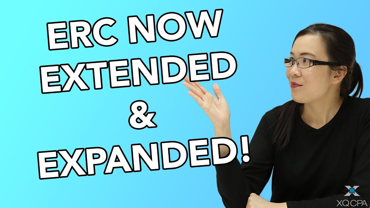 Employee Retention Credit (ERC) Now Extended & Expanded!