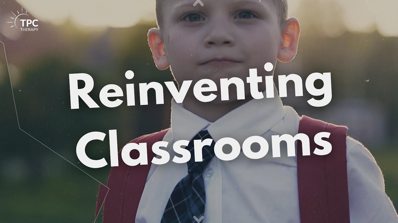Reinventing Classrooms - Why Classrooms Need To Change