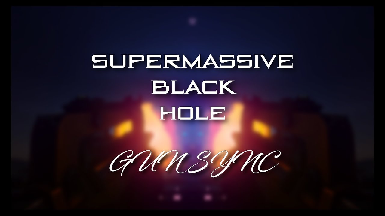 Muse - Supermassive Black Hole (Gun Sync)