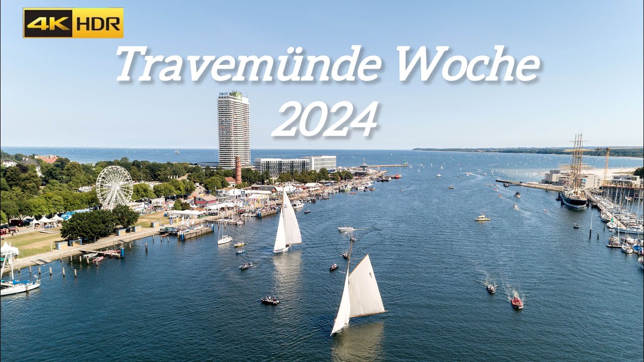 Erlebe die Travemünder Woche 2024, Segelabenteuer und Küstenkultur hautnah, Germany🇩🇪| 4K 60fps |