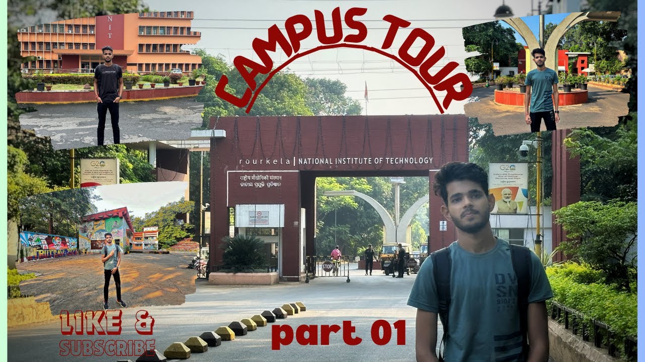 NIT ROURKELA DETAILED CAMPUS TOUR   PART:01  'ADMISNISTRATIVE BUILDING'
