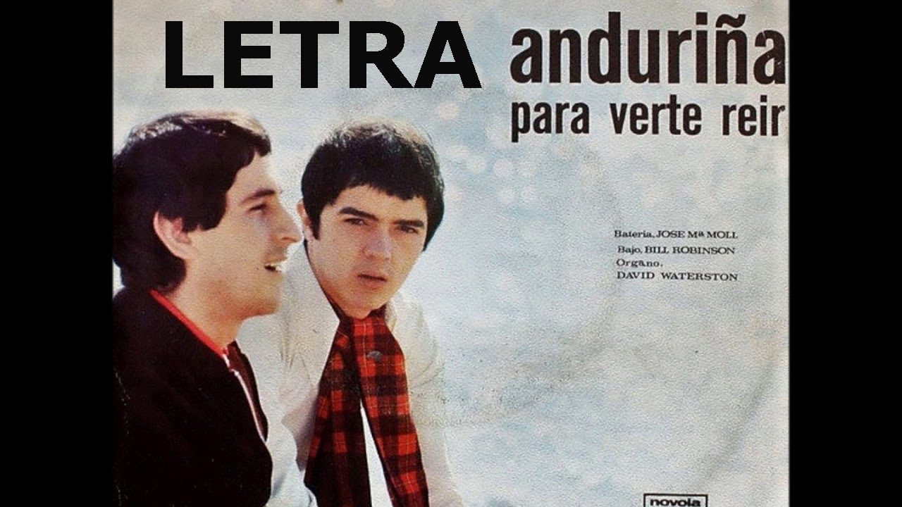Juan y Junior - Anduri&ntilde;a (letra)
