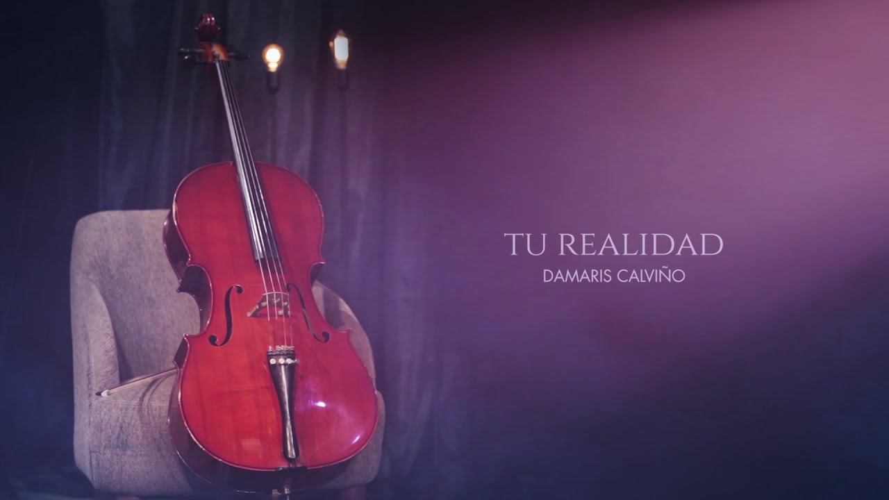 Tu Realidad - Damaris Calvi&ntilde;o | Video Lyric Oficial Alto & Profundo | TTL Music - TOMATULUGAR