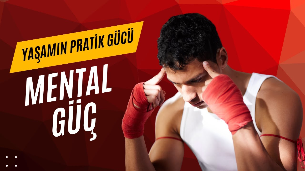 MENTAL GÜÇ - Yaşamın Pratik Gücü Podcast