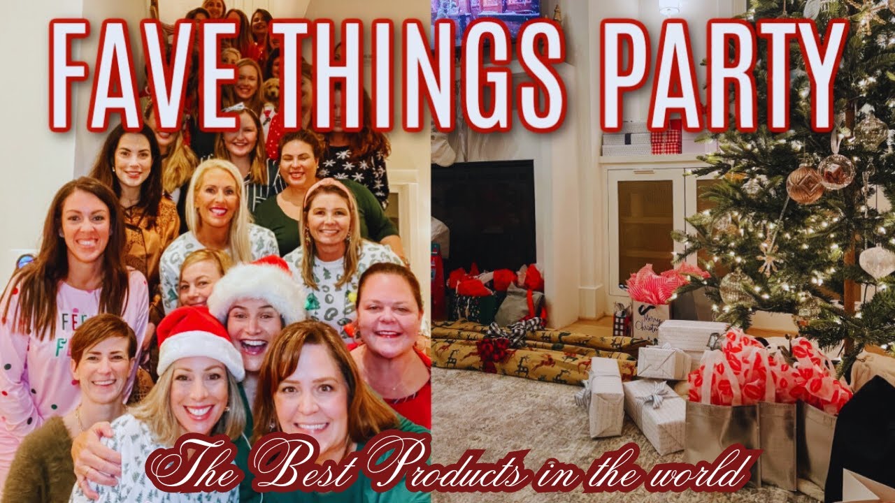 Hosting the Perfect Favorite Things Party: Your Ultimate Guide
