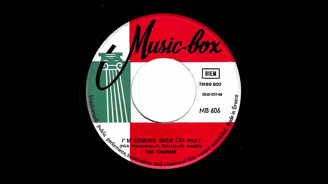 The Charms - I'm Coming Back (To Stay) (Music-Box GRE)