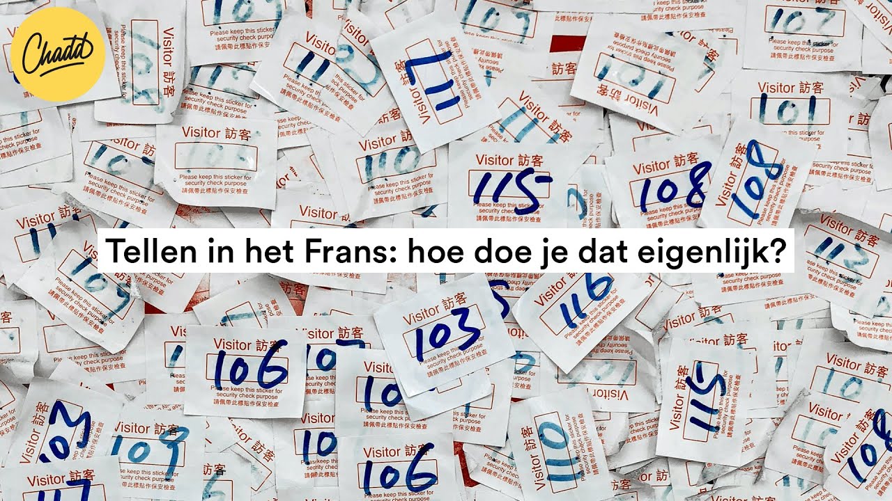 Tellen in het Frans: hoe doe je dat eigenlijk? - Mr. Chadd Academy
